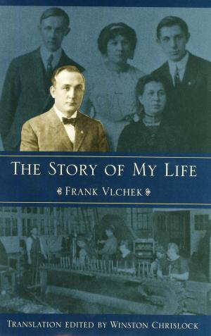 Cover of the book The Story of My Life by Mark Buechsel