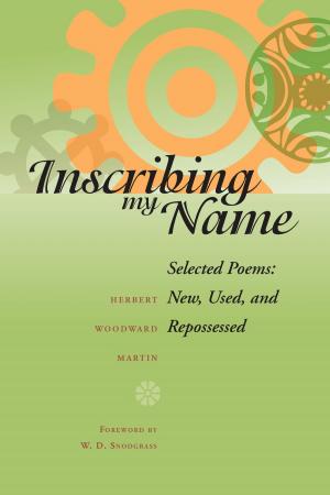 Book cover of Inscribing My Name