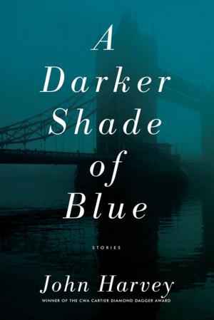 Cover of the book A Darker Shade of Blue: Stories by Stephen Jones