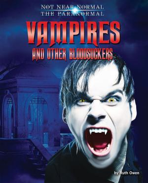 Cover of the book Vampires and Other Bloodsuckers by Meish Goldish