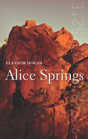 Cover of the book Alice Springs by Damian Walford Davies