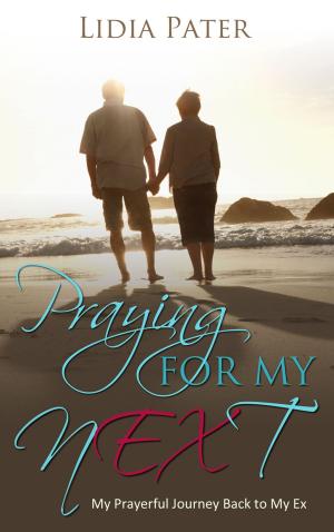 Cover of the book Praying for My Next by Don Hutchinson