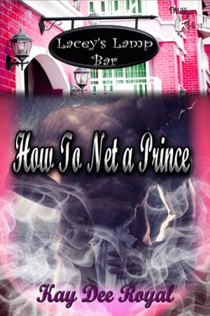 Cover of the book How To Net a Prince by P.M. Griffin