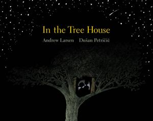 Cover of the book In the Tree House by Brit Trogen, Kari Trogen
