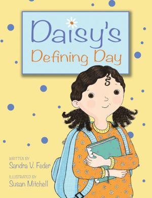 Cover of the book Daisy's Defining Day by Paulette Bourgeois