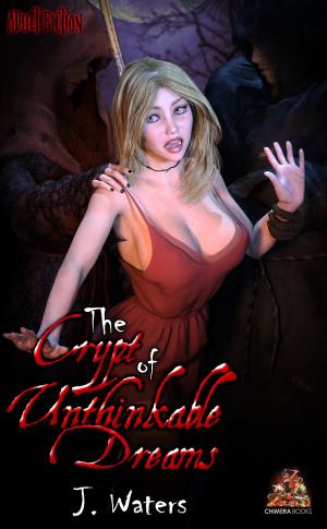 Cover of the book The Crypt of Unthinkable Dreams by Lia Anderssen