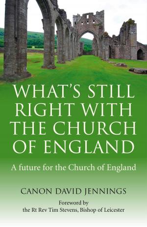 Cover of the book What's Still Right with the Church of England by Evan Calder Williams