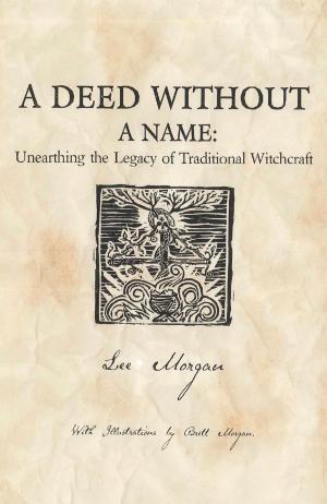 Cover of the book A Deed Without a Name by Jordannah Elizabeth