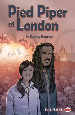 Cover of the book Pied Piper of London by Danny  Pearson