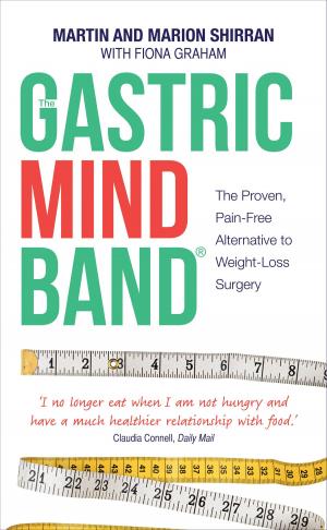 Cover of the book The Gastric Mind Band by HIS HOLINESS, THE DALAI LAMA, Sofia Stril-Rever