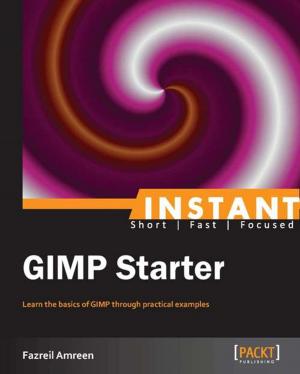 Cover of the book Instant GIMP Starter by Patrick Li