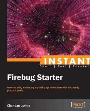 Cover of the book Instant Firebug Starter by Daniel Li