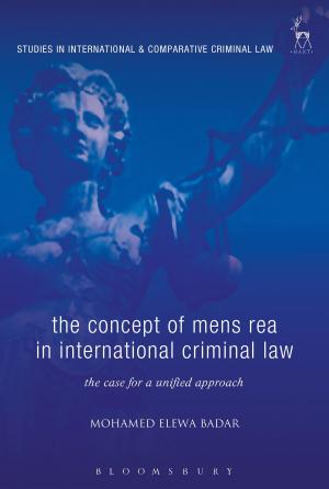 Cover of the book The Concept of Mens Rea in International Criminal Law by Ralph Buck, Nicholas Rowe, Toni Shapiro-Phim