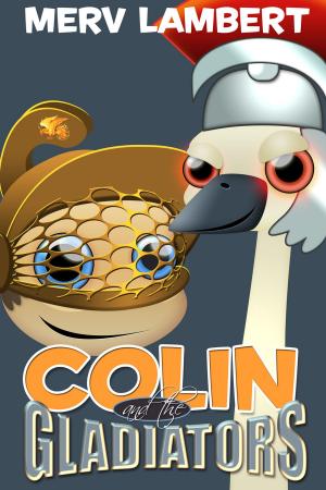 Book cover of Colin and the Gladiators
