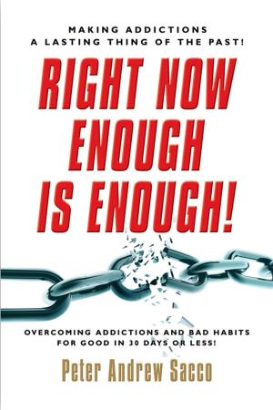 Book cover of Right Now Enough is Enough!