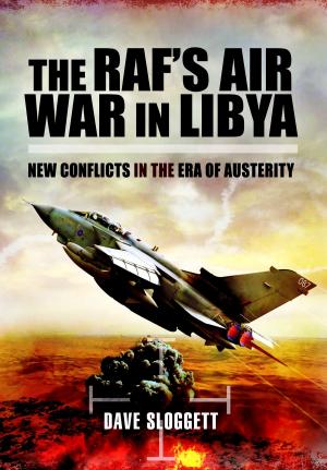 Cover of the book The RAF’s Air War In Libya by James Luto