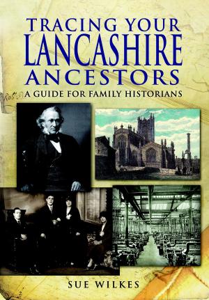 Book cover of Tracing Your Lancashire Ancestors