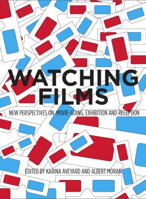Cover of the book Watching Films by Robert Sweeny