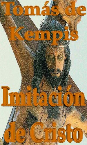 Cover of the book Imitación de Cristo by Tony Jasper, Kenneth  Pickering