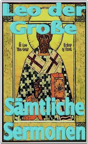 Cover of the book Sämtliche Sermonen by Saint François De Sales