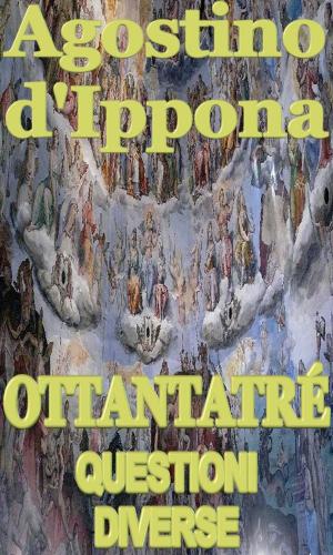 Cover of the book Ottantatré questioni diverse by Margherita Maria Alacoque