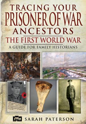 Cover of the book Tracing Your Prisoner of War Ancestors by David Hobbs