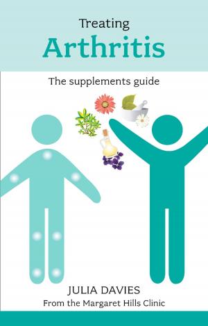 Cover of the book Treating Arthritis - The Supplements Guide by Richard Rohr