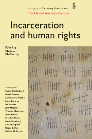 Cover of the book Incarceration and human rights by Barry Cannon