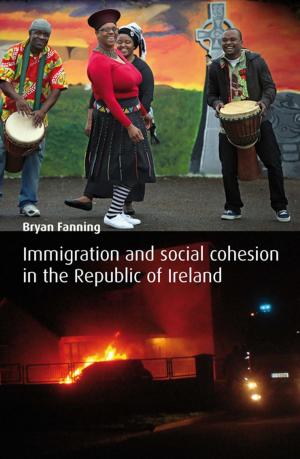 Book cover of Immigration and Social Cohesion in the Republic of Ireland