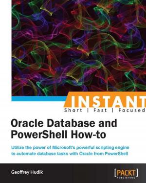 Cover of the book Instant Oracle Database and PowerShell How-to by Marcos Placona