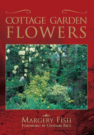Cover of the book Cottage Garden Flowers by Brian Byfield, Brian Field