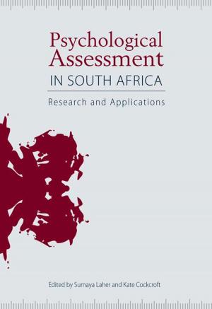 Cover of the book Psychological Assessment in South Africa by Kathleen G Mennell, Brandon Anthony, Graham Avery