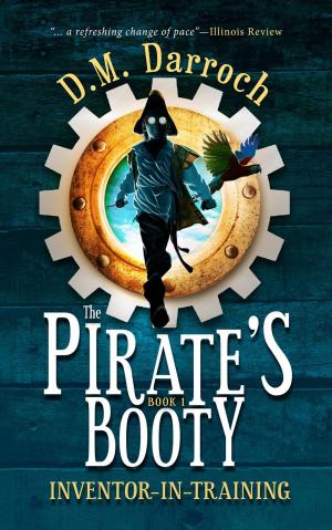 Cover of The Pirate's Booty by D.M. Darroch, Sleepy Cat Press