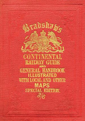 Book cover of Bradshaw’s Continental Railway Guide (full edition)