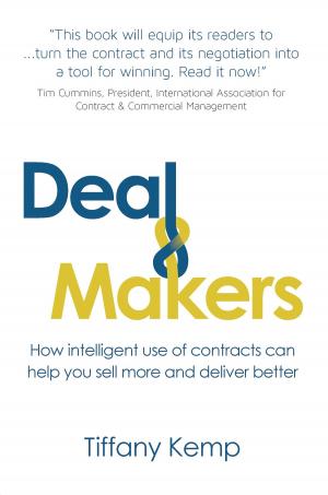 Cover of the book Deal Makers: How intelligent use of contracts can help you sell more and deliver better by 朵特‧尼爾森(Dorte Nielsen)，莎拉‧瑟伯(Sarah Thurber)