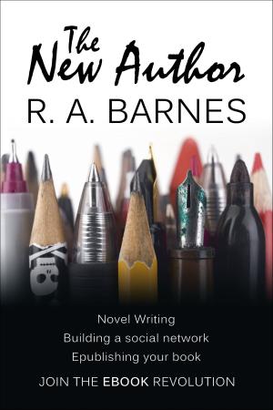 Cover of the book The New Author by R. A. Barnes