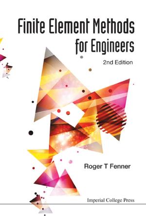 Cover of the book Finite Element Methods for Engineers by Tai Wei Lim, Wen Xin Lim, Xiaojuan Ping;Hui-Yi Tseng