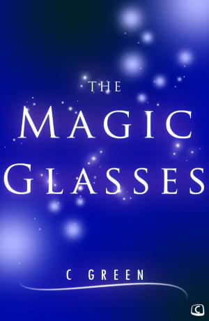 Cover of the book The Magic Glasses by Julia Douglas