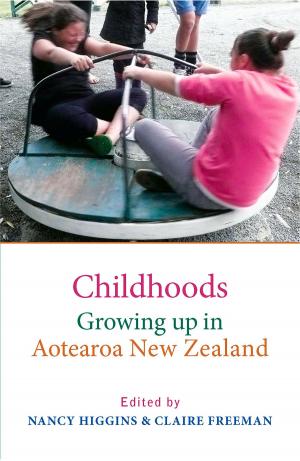Cover of the book Childhoods by Paul Whitinui, Dan Hikuroa