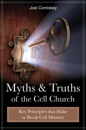 Book cover of Myths and Truths of the Cell Church
