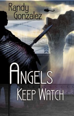 Cover of the book Angels Keep Watch by Rebecca Skovgaard