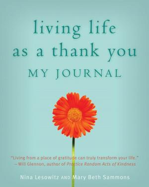 Cover of Living Life as a Thank You Journal