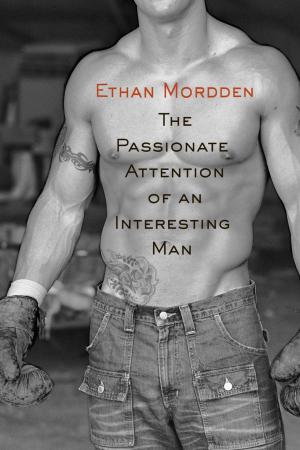 Book cover of The Passtionate Attention of an Interesting Man