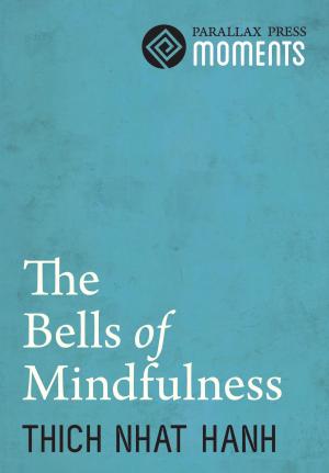 Cover of the book Bells of Mindfulness by George Mumford