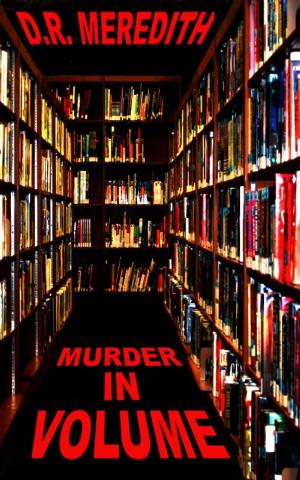 Cover of the book Murder In Volume by Brenda Spalding