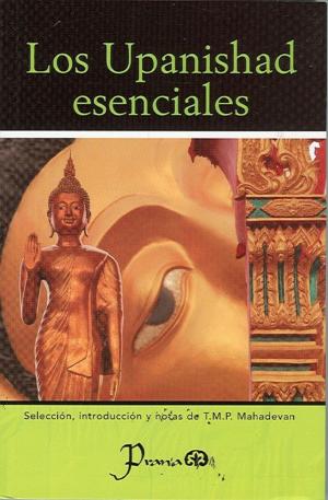 Cover of the book Los Upanishad esenciales by Cordelia Callás