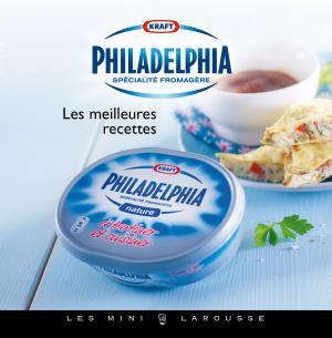 bigCover of the book Les meilleures recettes au Philadelphia by 
