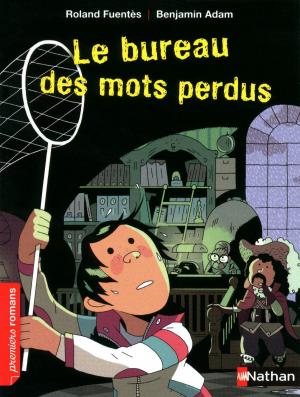 Cover of the book Le bureau des mots perdus by Lemony Snicket