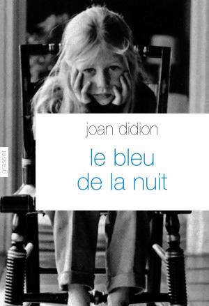 Cover of the book Le bleu de la nuit by Sorj Chalandon