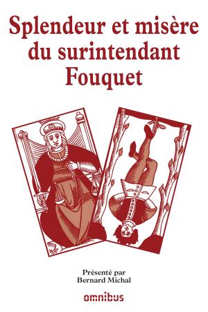 Cover of the book Splendeur et misère du surintendant Fouquet by Jean-François KAHN